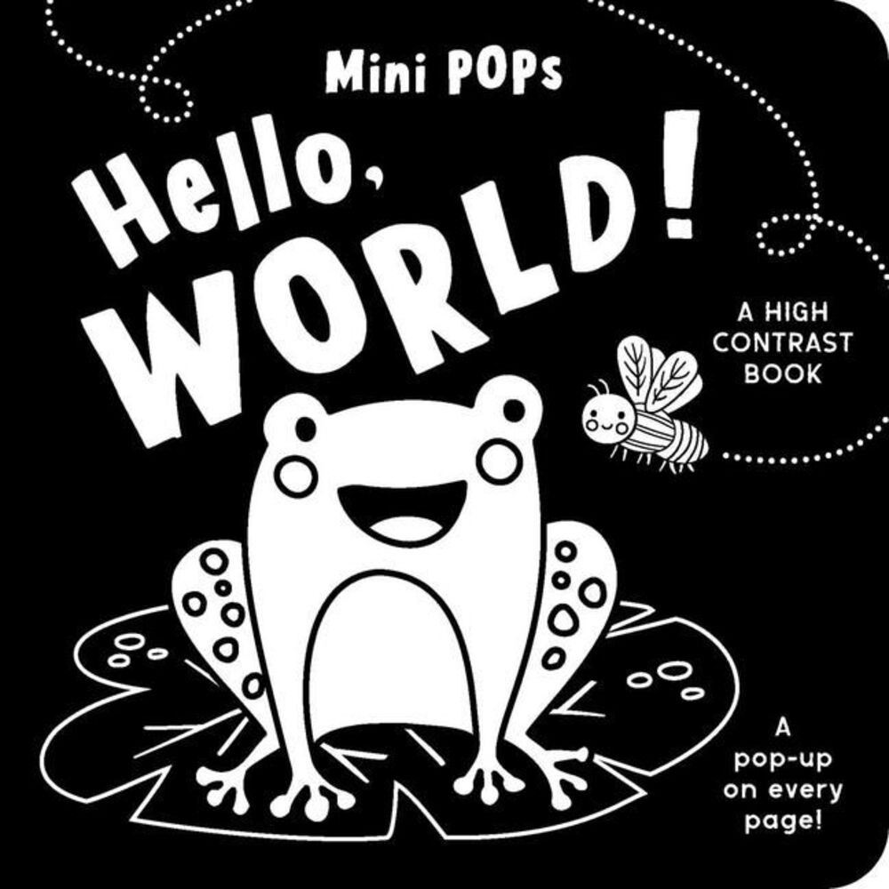 Mini Pops: Hello, World!: A High Contrast Pop-Up Book -- Lake Press